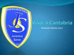 Viaje a Cantabria - club escuela de fútbol juventud sanse