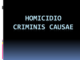 homicidio criminis causae. lic. scarafia