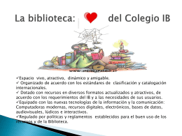 La biblioteca: Corazón del Colegio IB