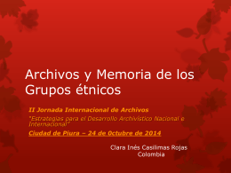 Archivos y Memoria de los Grupos étnicos