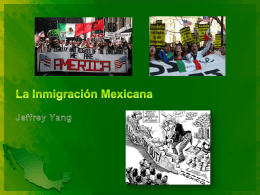 La Inmigración Mexicana Legal y Ilegal