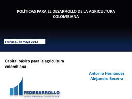 capital básico para la agricultura colombiana
