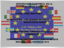 Integración económica en la Unión Europea