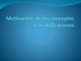 Motivación: de los conceptos a las Aplicaciones