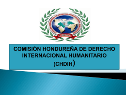 comisión hondureña de derecho internacional humanitario ( chdih)