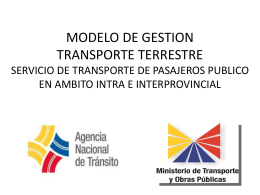 Modelo de Gestion: Transporte Terrestre. Servicio de transporte de