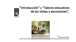 Introducción* y *Valores educativos de las visitas y excursiones*, en