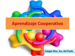 Aprendizaje Cooperativo - Colegio Nuestra Señora del Prado
