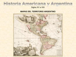 Mapas de la Formación del Territorio Argentino