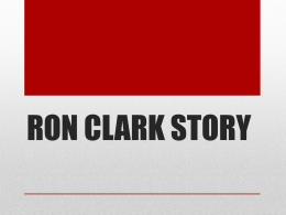 RON CLARK STORY