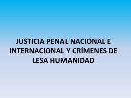JUSTICIA PENAL NACIONAL E INTERNACIONAL Y CRÍMENES DE