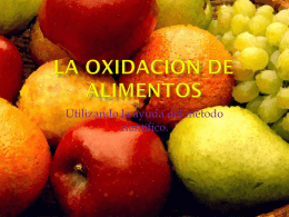 La Oxidación de las frutas