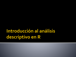 Introduccion al analisis descriptivo en R (2011)