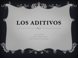 Los aditivos - I.E.S. Miguel de Cervantes