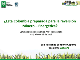 ¿Está Colombia preparada para la reversión Minero – Energética?