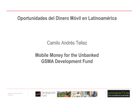 Presentación:” Dinero móvil: retos, oportunidades y casos exitosos”