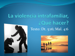 La violencia intrafamiliar, ¿Qué hacer?