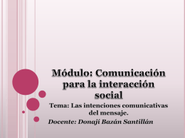 Módulo: Comunicación para la interacción social Tema