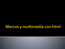 Marcos y multimedia con html - Informaticaluisfernando