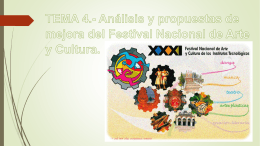 TEMA 4.- Análisis y propuestas de mejora del Festival Nacional de
