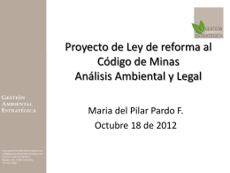 Proyecto de Ley de reforma al Codigo de Minas Análisis Ambiental