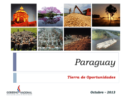 Paraguay, tierra de oportunidades