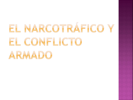 El narcotráfico y el conflicto armado