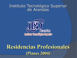 Residencias Profesionales - Instituto Tecnológico Superior de