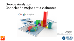 Google Analytics Conociendo mejor a tus visitantes