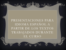 Presentaciones para Idioma español a partir de