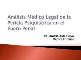 Análisis Médico Legal de la Pericia Psiquiátrica en el Fuero Penal