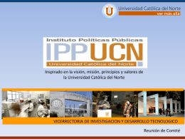 Presentación IPP - Instituto Políticas Públicas del Norte