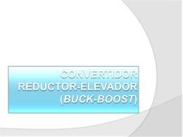 Convertidor Reductor-Elevador (Buck