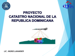Proyecto Catastro de la República Dominicana.