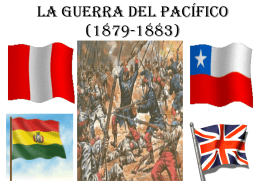 LA GUERRA DEL PACÍFICO (1879