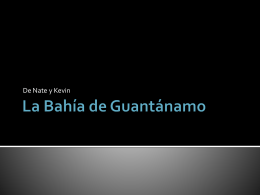 La Bahía de Guantánamo