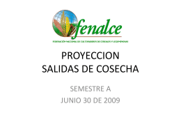 PROYECCION DE SALIDAS DE COSECHA