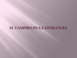 EL VAMPIRO EN LA LITERATURA