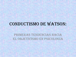 Conductismo de Watson: - uoc112-grupo8