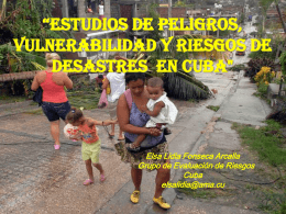 Estudios de peligros, vulnerabilidad y riesgos de desastres en Cuba
