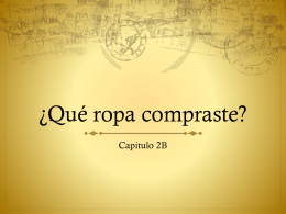 ¿Qué ropa compraste? - Spanish for action