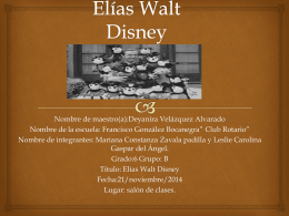 Elías Walt Disney - Deyanira Velázquez Alvarado