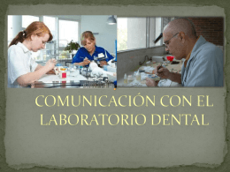 COMUNICACIÓN CON EL LABORATORIO DENTAL