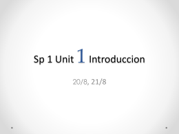 Sp 1 Unit 3 Pruebas PS, PW, IC - EquipoCastellano