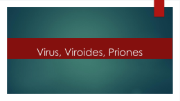 Virus, Viroides, Priones
