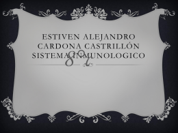 Estiven Alejandro Cardona Castrillón sistema inmunológico