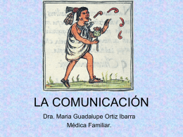 La comunicación - Sociedad de Medicina Familiar de Nuevo León, AC