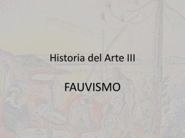Fauvismo - Historia del Arte III