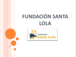 fundación santa lola - Colegio Sagrada Familia Siervas de San José