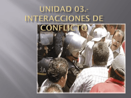 Unidad 03.- En interacciones de conflicto